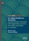 Front cover of The Digital Healthcare Revolution