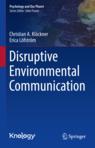 Front cover of Disruptive Environmental Communication