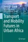 Front cover of Transport and Mobility Futures in Urban Africa