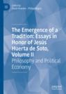 Front cover of The Emergence of a Tradition: Essays in Honor of Jesús Huerta de Soto, Volume II