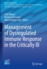 Front cover of Management of Dysregulated Immune Response in the Critically Ill