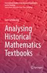 Front cover of Analysing Historical Mathematics Textbooks