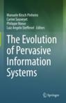 Front cover of The Evolution of Pervasive Information Systems
