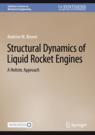 Front cover of Structural Dynamics of Liquid Rocket Engines