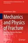 Front cover of Mechanics and Physics of Fracture