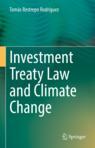 Front cover of Investment Treaty Law and Climate Change
