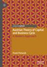 Front cover of Austrian Theory of Capital and Business Cycle