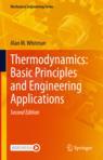 Front cover of Thermodynamics: Basic Principles and Engineering Applications
