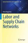 Front cover of Labor and Supply Chain Networks