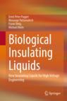 Front cover of Biological Insulating Liquids