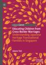Front cover of Educating Children from Cross-Border Marriages