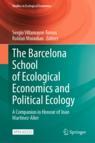 Front cover of The Barcelona School of Ecological Economics and Political Ecology