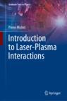 Front cover of Introduction to Laser-Plasma Interactions