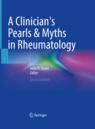 Front cover of A Clinician's Pearls & Myths in Rheumatology