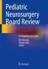 Front cover of Pediatric Neurosurgery Board Review