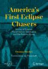 Front cover of America’s First Eclipse Chasers
