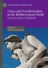 Front cover of Crises and Transformation in the Mediterranean World