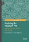 Front cover of Realizing the Values of Art