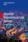 Front cover of Absolute Neurocritical Care Review