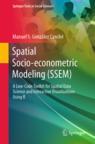 Front cover of Spatial Socio-econometric Modeling (SSEM)