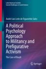 Front cover of A Political Psychology Approach to Militancy and Prefigurative Activism