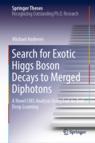 Front cover of Search for Exotic Higgs Boson Decays to Merged Diphotons