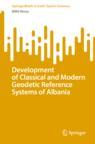 Front cover of Development of Classical and Modern Geodetic Reference Systems of Albania