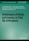 Front cover of Performance of Metals and Ceramics in Total Hip Arthroplasty