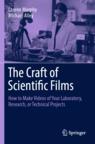 Front cover of The Craft of Scientific Films