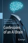 Front cover of Confessions of an AI Brain