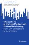 Front cover of Intersections of the Legal System and the Deaf Community