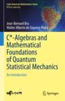 Front cover of C*-Algebras and Mathematical Foundations of Quantum Statistical Mechanics