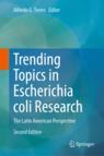 Front cover of Trending Topics in Escherichia coli Research