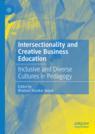 Front cover of Intersectionality and Creative Business Education