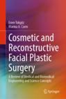 Front cover of Cosmetic and Reconstructive Facial Plastic Surgery