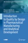 Front cover of Introduction to Quality by Design in Pharmaceutical Manufacturing and Analytical Development