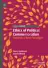 Front cover of Ethics of Political Commemoration