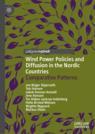 Front cover of Wind Power Policies and Diffusion in the Nordic Countries