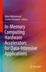 Front cover of In-Memory Computing Hardware Accelerators for Data-Intensive Applications