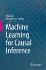 Front cover of Machine Learning for Causal Inference