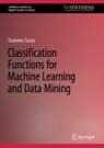 Front cover of Classification Functions for Machine Learning and Data Mining