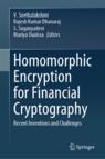 Front cover of Homomorphic Encryption for Financial Cryptography