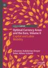 Front cover of Optimal Currency Areas and the Euro, Volume II