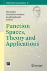 Front cover of Function Spaces, Theory and Applications