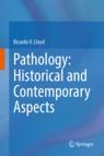 Front cover of Pathology: Historical and Contemporary Aspects