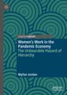 Front cover of Women’s Work in the Pandemic Economy