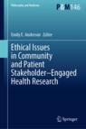 Front cover of Ethical Issues in Community and Patient Stakeholder–Engaged Health Research