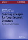 Front cover of Switching Strategies for Power Electronic Converters