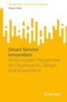 Front cover of Smart Service Innovation