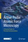 Front cover of Active Probe Atomic Force Microscopy